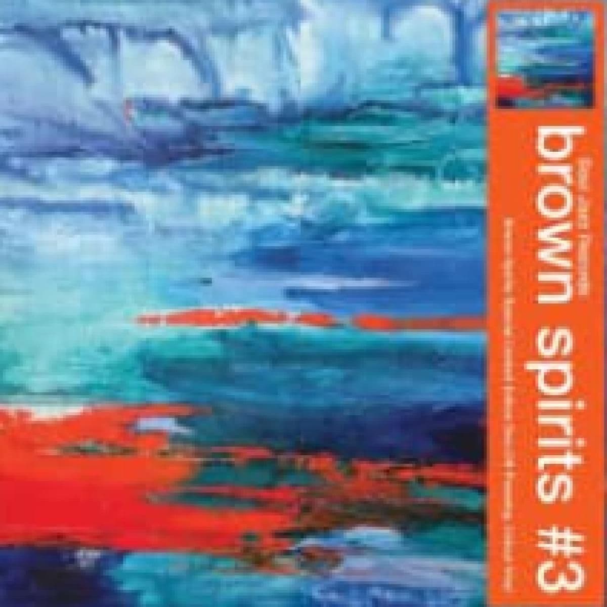 Brown Spirits #3 LP