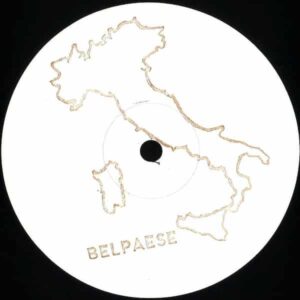 BELP007 Belpaese Edits Belpaese Belpaese 07 Disco