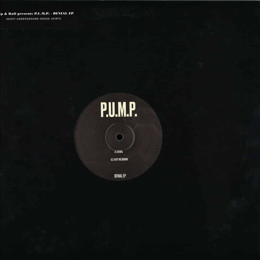 DEEPR003 Deep Roll P.U.M.P. Denial EP Deep