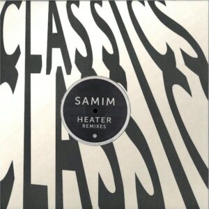 GPM557 Get Physical Music Samim Heater Remixes Tech