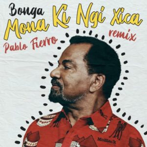 658 MBRV014 MOBLACK RECORDS Bonga Mona Ki Ngi Xica Remixes Deep House 969113