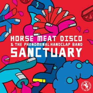 GLITS077 GLITS077GLITTERBOX Horse Meat Disco The Phenomenal Handclap Band Sanctuary Inc. Ray Mang Remix A
