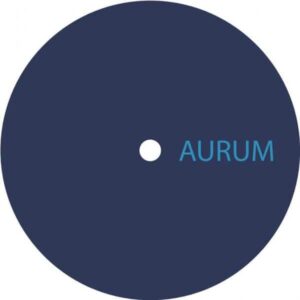Nu Zau - Aurum 002 AURUM002 Aurum