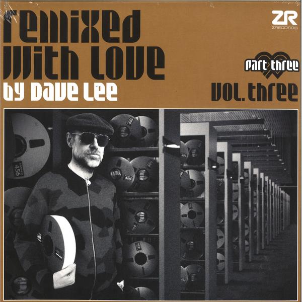 Various Artists - REMIXED WITH LOVE VOL.3 - PART 3 2x12" ZEDDLP45Z Z Records