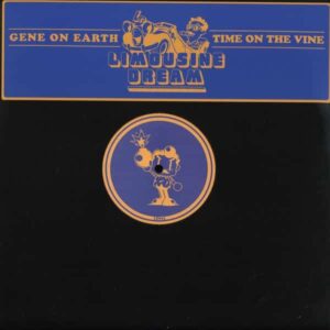 Gene On Earth - Time On The Vine LP 2x12" LD007 Limousine Dream