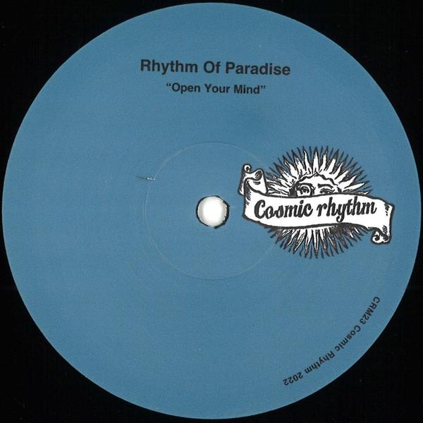 Rhythm Of Paradise - Open Your Mind CRM23 Cosmic Rhythm