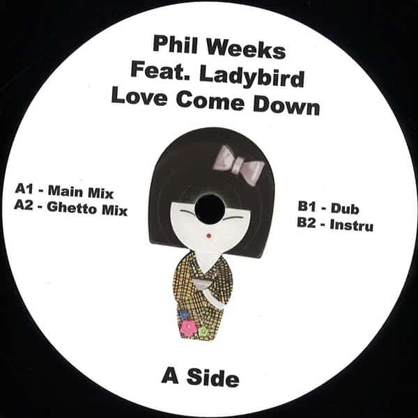 Phil Weeks Ft Ladybird - Love Come Down ROBSOULSP02 Robsoul