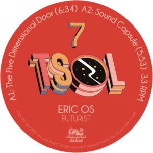 Eric OS - Futurist EP Limousine Dream TSOL007