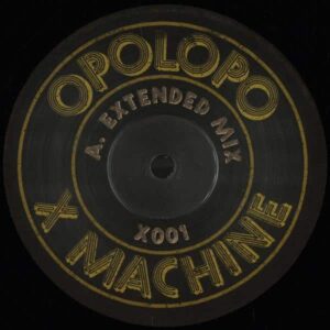 Opolopo - X Machine EP WHITE LABEL X001