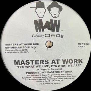 Masters At Work - It's What We Live, It's What We Are MAW Records MAW2023