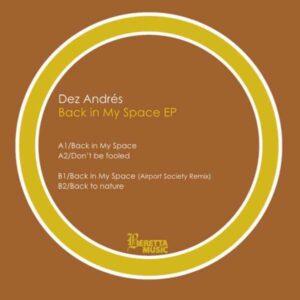 Dez AndrÃ©s - Back in My Space Beretta BM012R