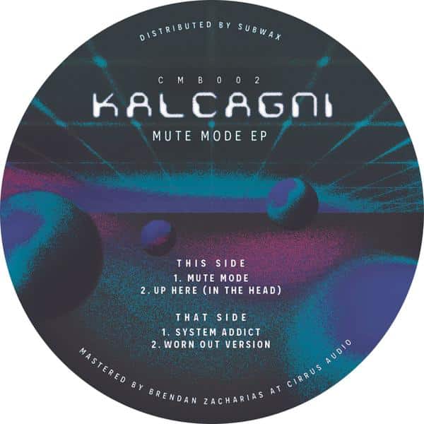 Kalcagni - Mute Mode EP Cosmoba CMB002
