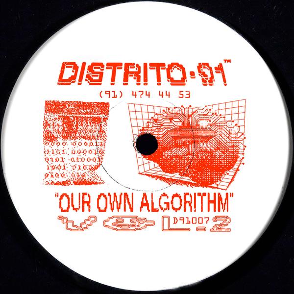 Various - Our Own Algorithm Vol.2 DISTRITO 91 D91007