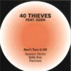 40 Thieves feat. Qzen - Don't Turn It Off Permanent Vacation PERMVAC268-1