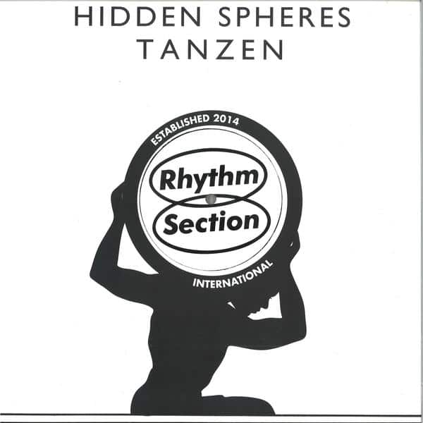 Hidden Spheres - Tanzen Rhythm Section International RS056LP