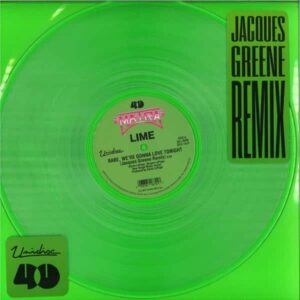 Lime x Jacques Greene - Babe, We're Gonna Love Tonight (Green Vinyl Pressing) Unidisc SPEC-1870
