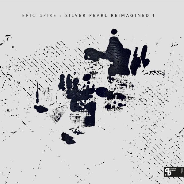 Eric Spire - Silver Pearl Reimagined I Sushitech SUSH62